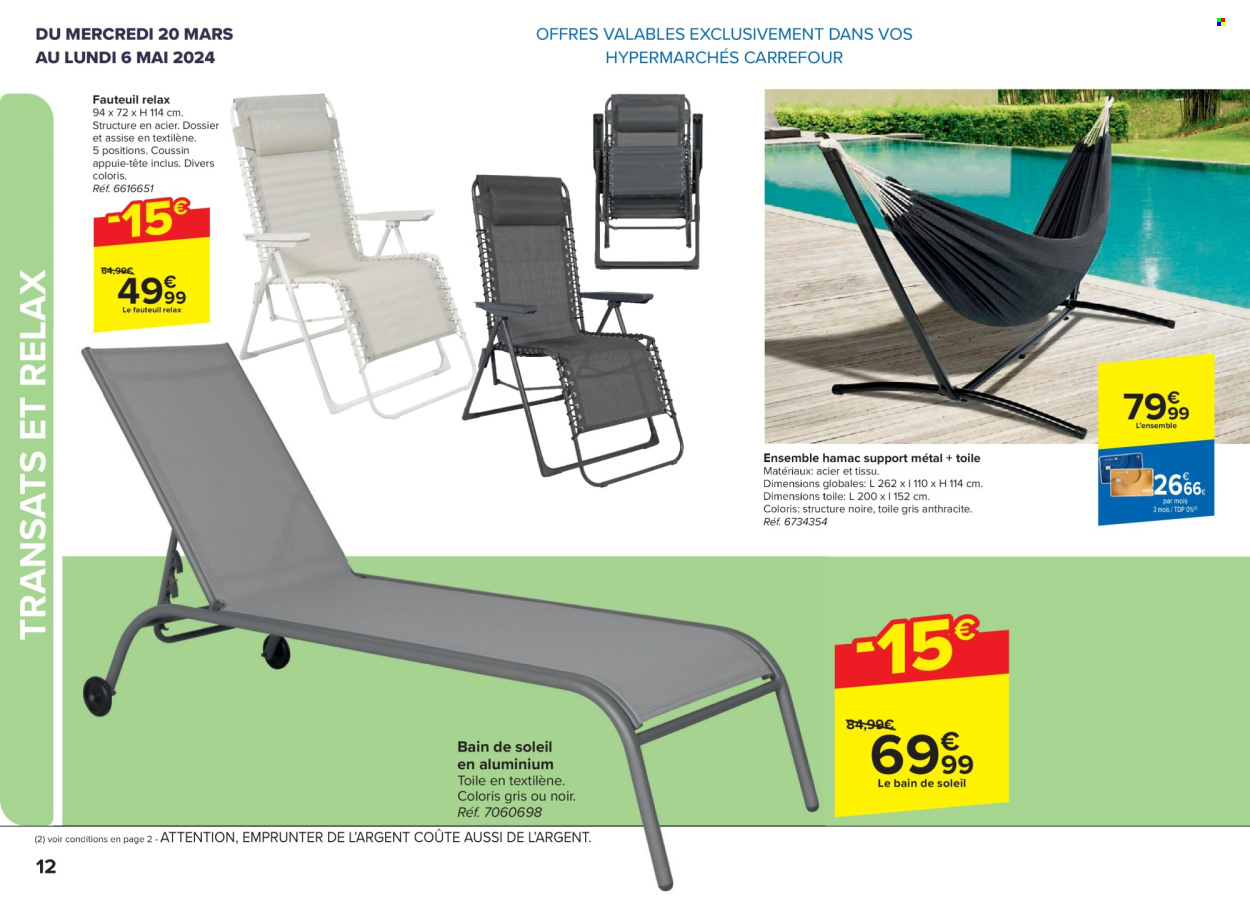 thumbnail - Catalogue Carrefour hypermarkt - 20/03/2024 - 06/05/2024 - Produits soldés - coussin, fauteuil, bain de soleil. Page 12.