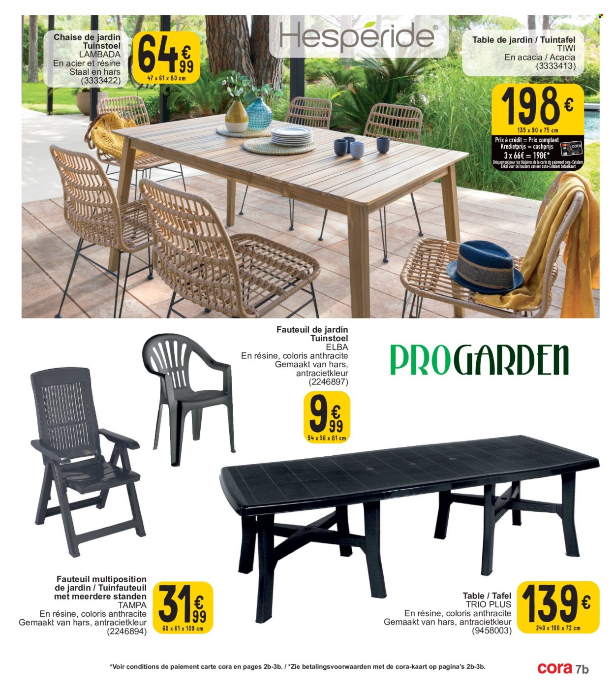 thumbnail - Catalogue Cora - 26/03/2024 - 30/06/2024 - Produits soldés - table, table de jardin, chaise. Page 7.