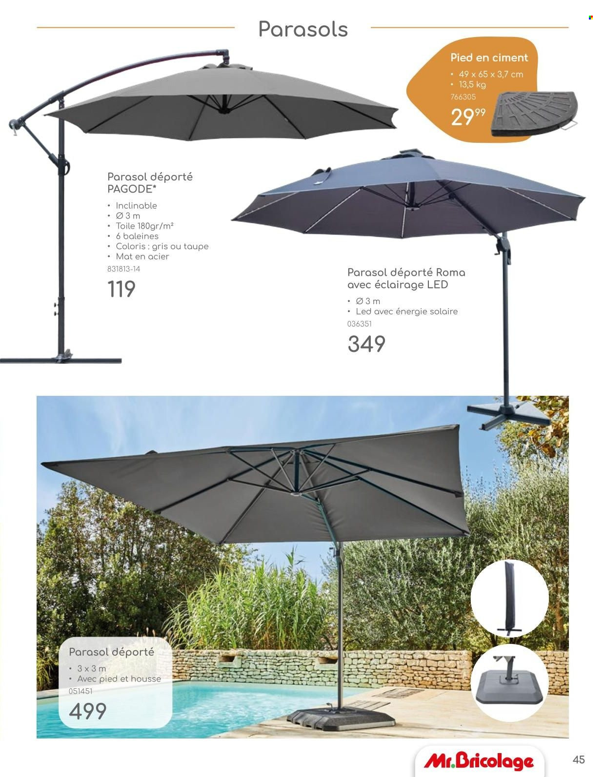 thumbnail - Catalogue Mr. Bricolage - Produits soldés - parasol, parasol déporté. Page 45.