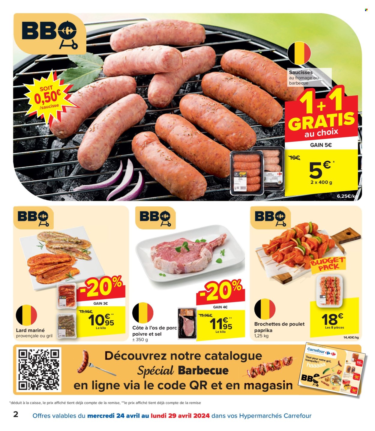 thumbnail - Catalogue Carrefour hypermarkt - 24/04/2024 - 06/05/2024 - Produits soldés - brochettes de poulet, lard, bacon, saucisse, ligne. Page 2.