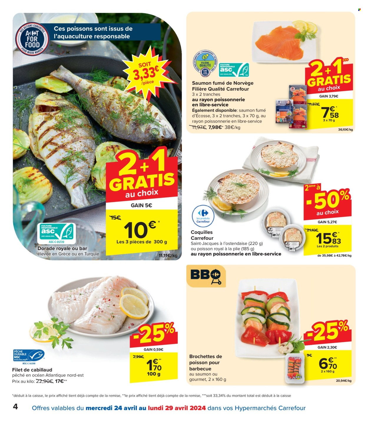 thumbnail - Catalogue Carrefour hypermarkt - 24/04/2024 - 06/05/2024 - Produits soldés - cabillaud, dorade, poisson, saumon fumé. Page 4.
