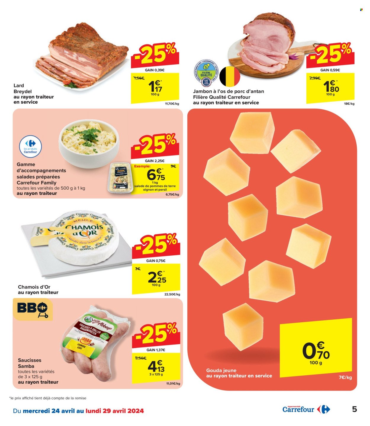 thumbnail - Catalogue Carrefour hypermarkt - 24/04/2024 - 06/05/2024 - Produits soldés - salade, lard, bacon, saucisse, fromage. Page 5.