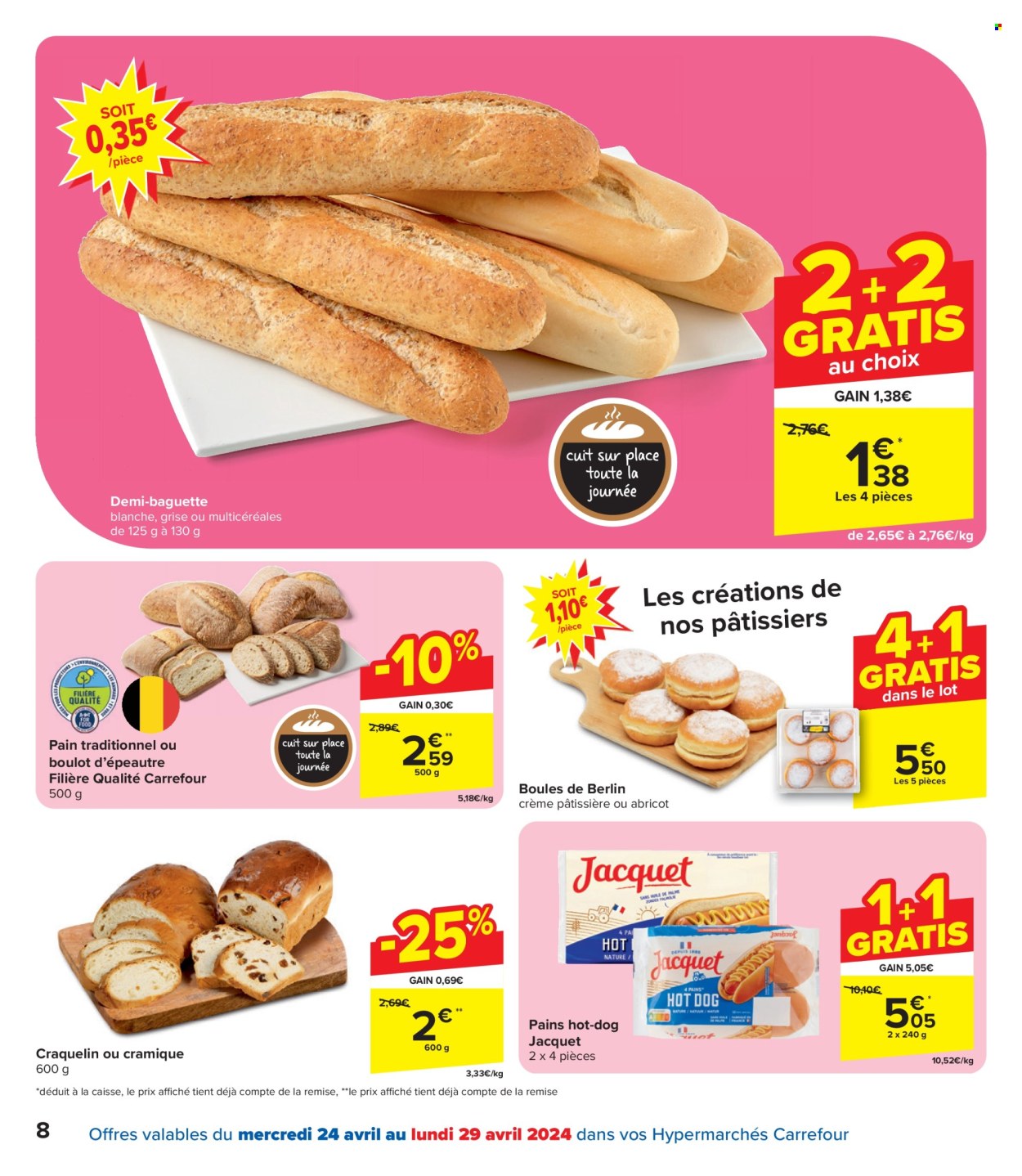 thumbnail - Catalogue Carrefour hypermarkt - 24/04/2024 - 06/05/2024 - Produits soldés - baguette, pain, boulot, crème pâtissière. Page 8.