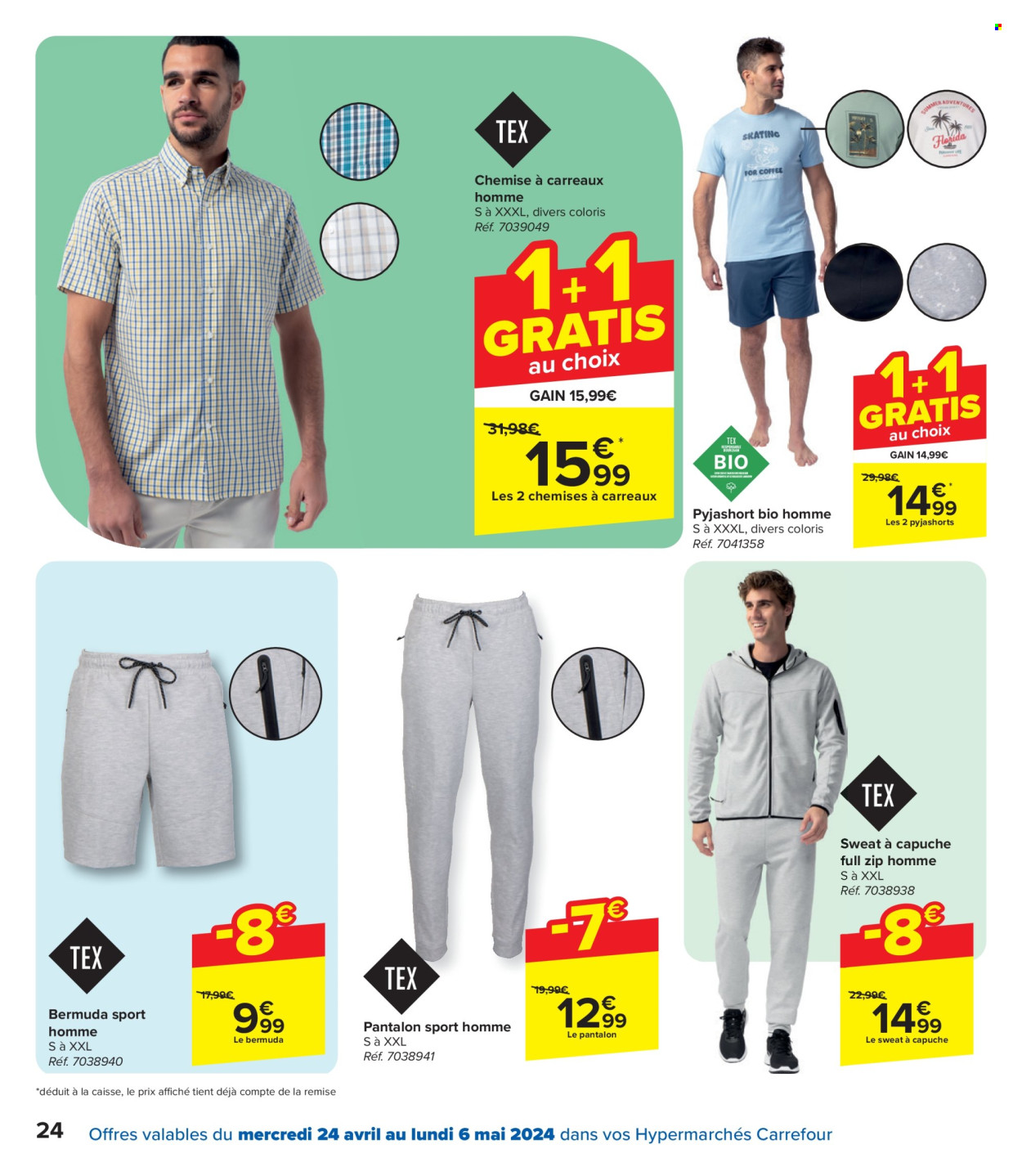 thumbnail - Catalogue Carrefour hypermarkt - 24/04/2024 - 06/05/2024 - Produits soldés - pantalon, chemise, sweatshirt, sweat-shirt, pyjama. Page 24.