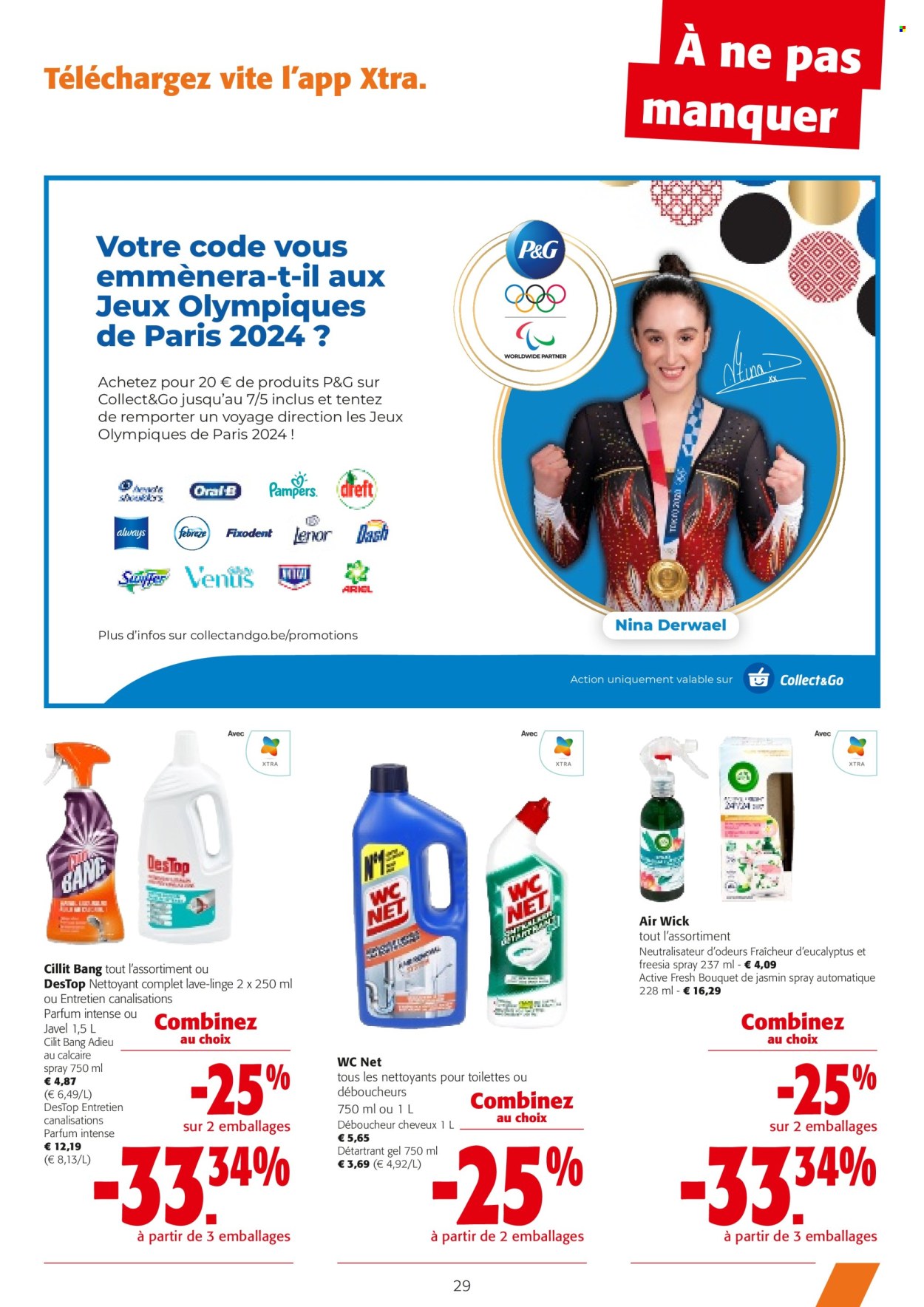 thumbnail - Catalogue Colruyt - 24/04/2024 - 07/05/2024 - Produits soldés - Cillit Bang, WC net, déboucheur, rafraichisseur d'air, Air Wick. Page 29.