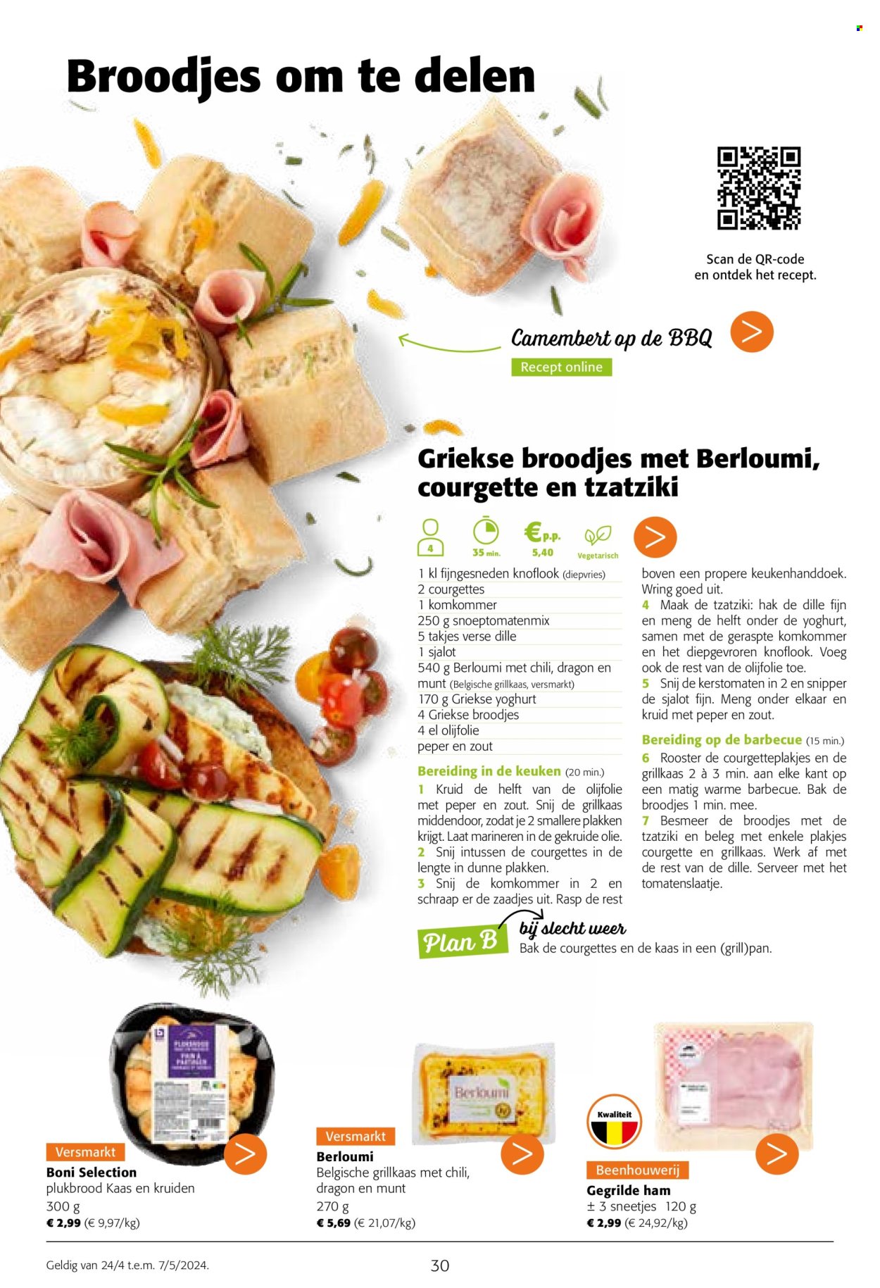 thumbnail - Catalogue Colruyt - 24/04/2024 - 07/05/2024 - Produits soldés - Boni, tzatziki, camembert, fromage, barbecue, grill. Page 30.