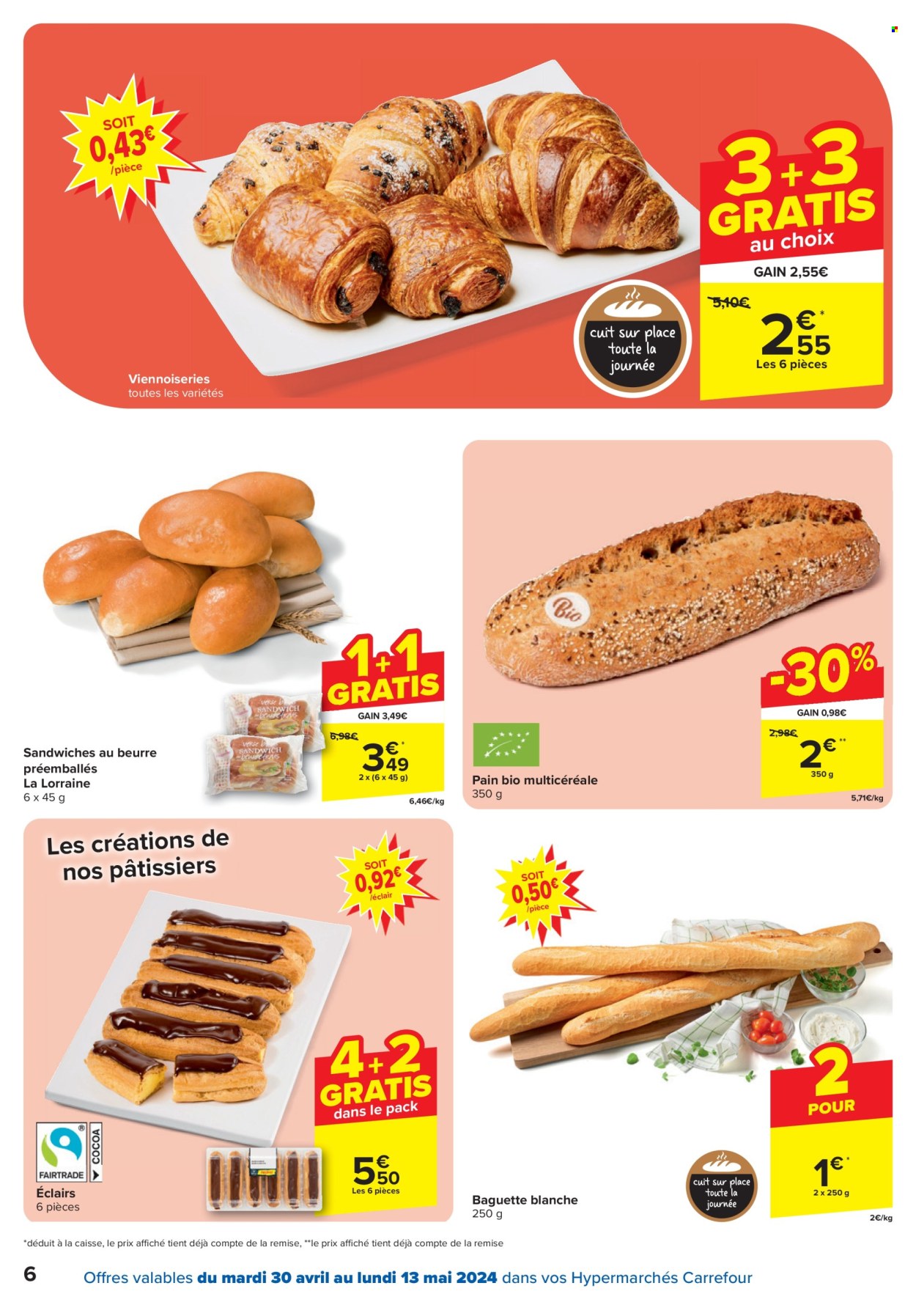 thumbnail - Catalogue Carrefour hypermarkt - 30/04/2024 - 13/05/2024 - Produits soldés - baguette, pain, éclair, sandwich. Page 6.