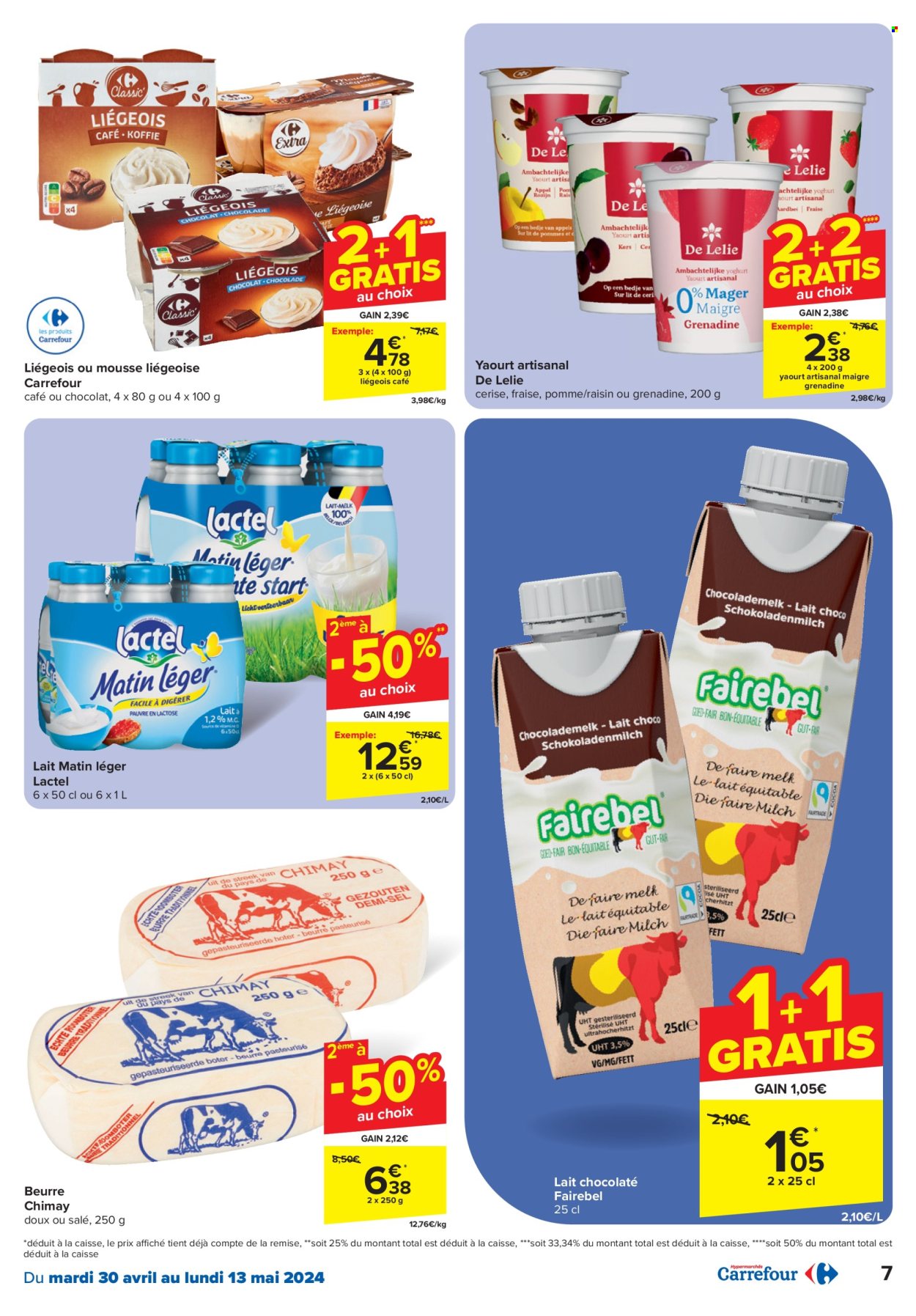 thumbnail - Catalogue Carrefour hypermarkt - 30/04/2024 - 13/05/2024 - Produits soldés - raisins, dessert, yaourt, dessert au chocolat, Lactel, beurre. Page 7.