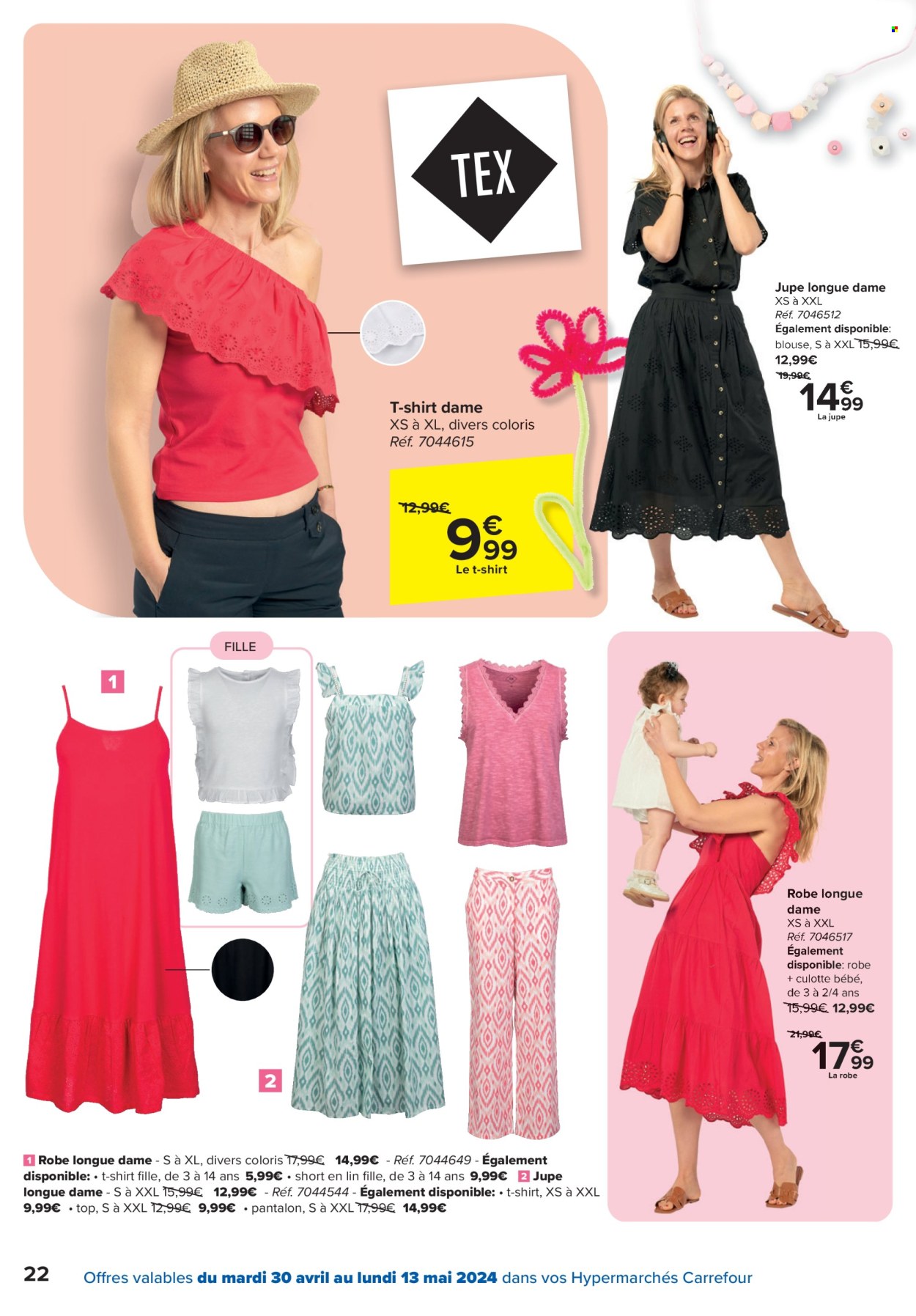thumbnail - Catalogue Carrefour hypermarkt - 30/04/2024 - 13/05/2024 - Produits soldés - culotte, shorts, pantalon, robe, chemisier, t-shirt. Page 22.
