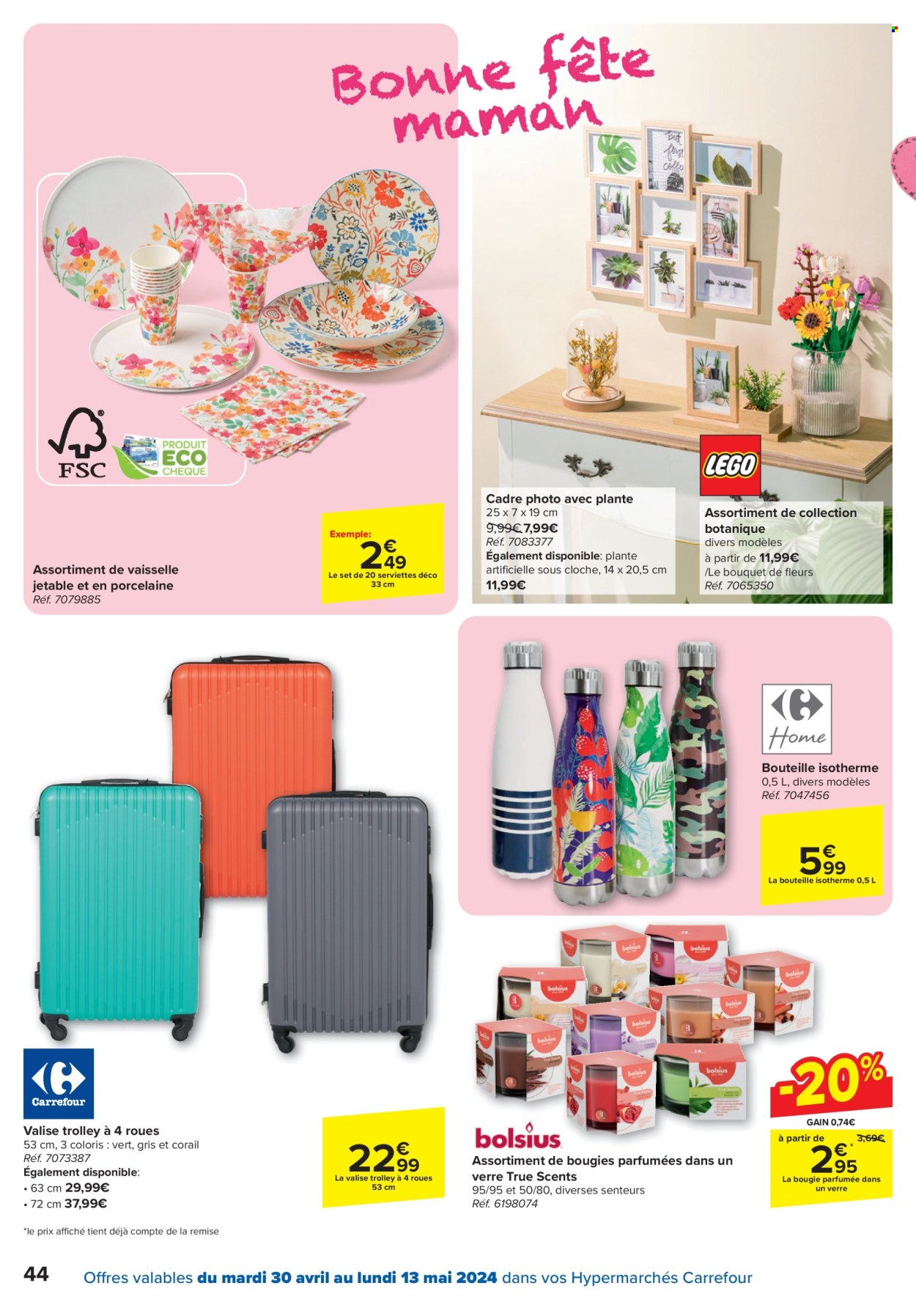 thumbnail - Catalogue Carrefour hypermarkt - 30/04/2024 - 13/05/2024 - Produits soldés - verre, bouteille isotherme, vaisselle, bougie, cadre photo, plante artificielle, bouquet, trolley. Page 44.