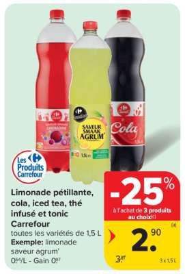 Limonade pétillante, cola, iced tea, thé infusé et tonic Carrefour