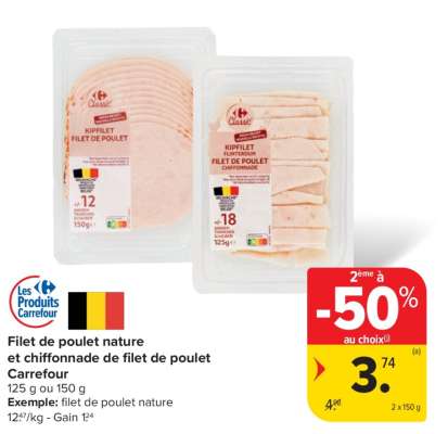 Filet de poulet nature et chiffonnade de filet de poulet Carrefour