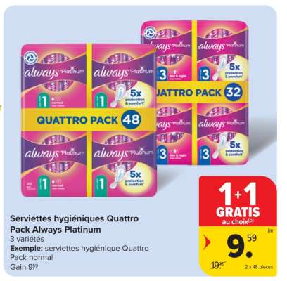 Serviettes hygiéniques Quattro Pack Always Platinum