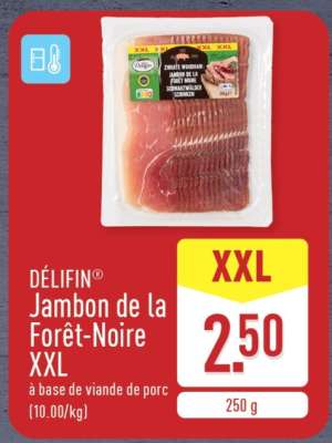 DÉLIFIN Jambon de la Forêt-Noire XXL