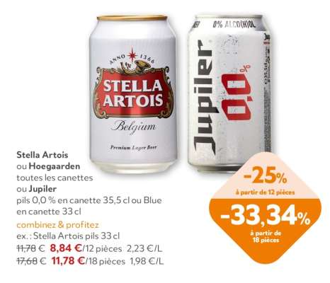 Stella Artois ou Hoegaarden ou Jupiler